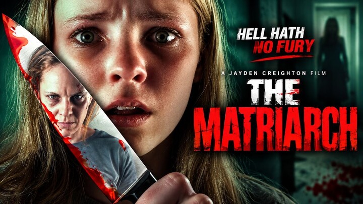 The Matriarch 2024 720p Horror