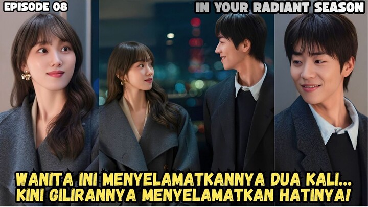 IN YOUR RADIANT SEASON EPISODE 8