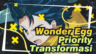 Wonder Egg Priority | [MAD] Transformasi Masa Bayi