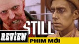 REVIEW PHIM kinh dị hài hước Still original zombie full HD thuyết minh vietsub🔥PHIM MỚI REVIEW