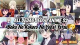 Kumpulan Jedag Jedug Anime Boku No Kokoro No Yabai Yatsu S2 😁 || Part 2 🎟