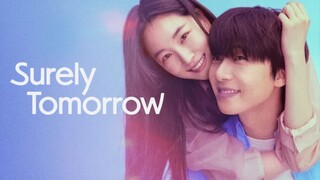 Surely Tomorrow Ep 1 Subtitle Indonesia