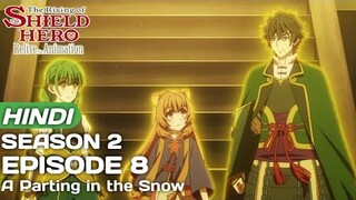 Rising Of The Shield Hero Season 2 Episode 8 Explained In Hindi | Anime in hindi | Anime Explore |