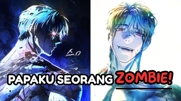PAPAKU SEORANG ZOMBIE!😱