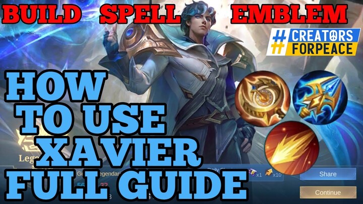 How to use Xavier guide & best build mobile legends ml new