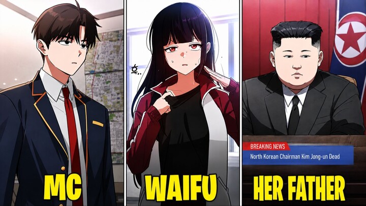 MC needs to protect KIM JONG UN'S DAUGHTER  - Manhwa Recap [COMPLETE]