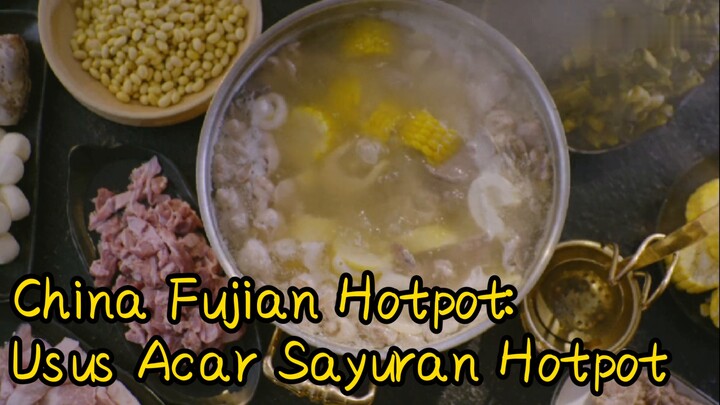China Fujian Hotpot: Usus Acar Sayuran Hotpot