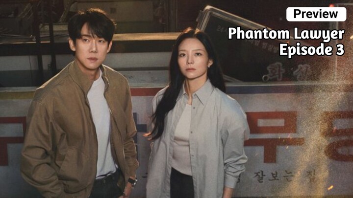 Phantom Lawyer Episode 3 Sub Indo Terbaru (2026)