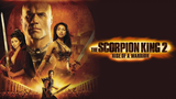 The Scorpion King 2 (2008)