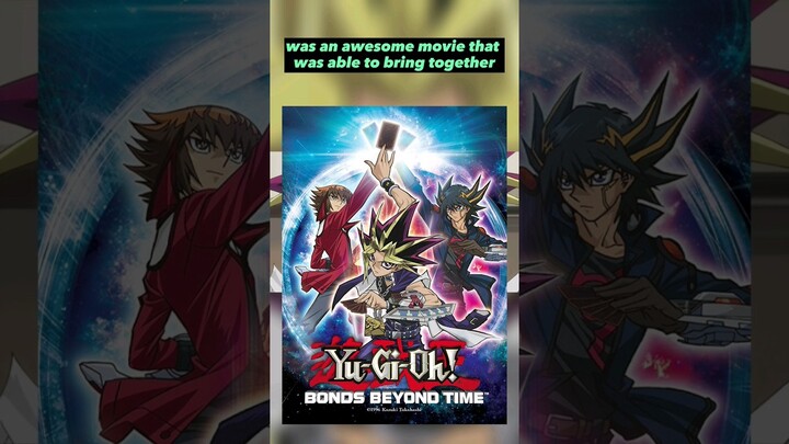 The BEST Yugioh Crossover (Yu-gi-oh Bonds Beyond Time)