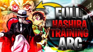 The Demon Slayer Hashira Traning Arc Fully Explained