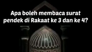 Hukum Membaca Surah Pendek Di Rakaat Ke 3-4