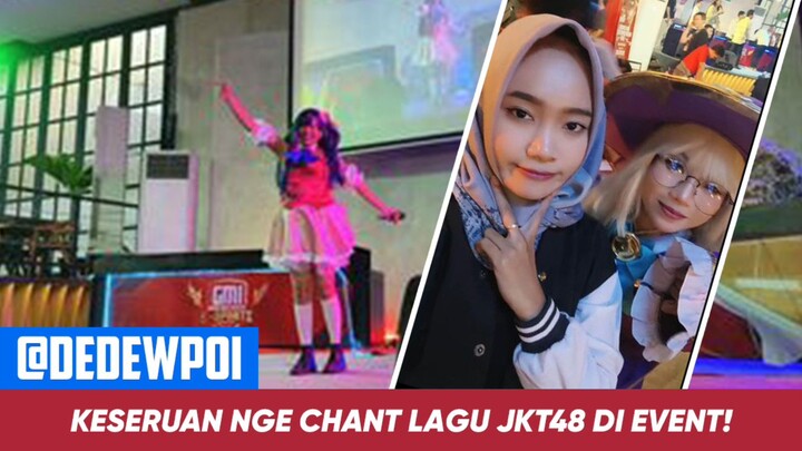 KESERUAN NGECHANT LAGI JKT48 DI EVENT!!