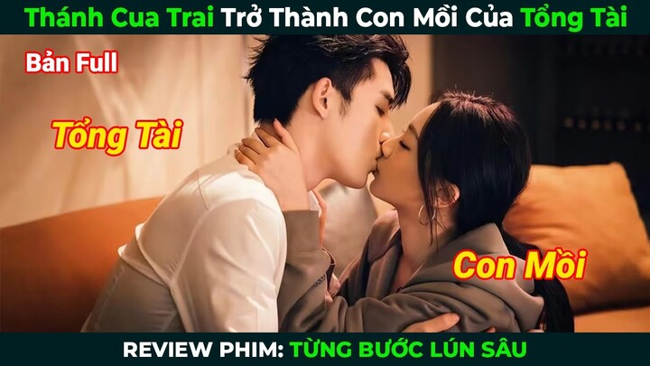 [Review Phim] Thánh Cua Trai Trở Thành Con Mồi Của Tổng Tài | Tóm Tắt Phim Hay Nhất 2024