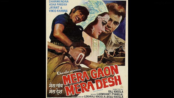 Mera Gaon Mera Desh (1971) // Dharmendra, Asha Parekh, Vinod Khanna