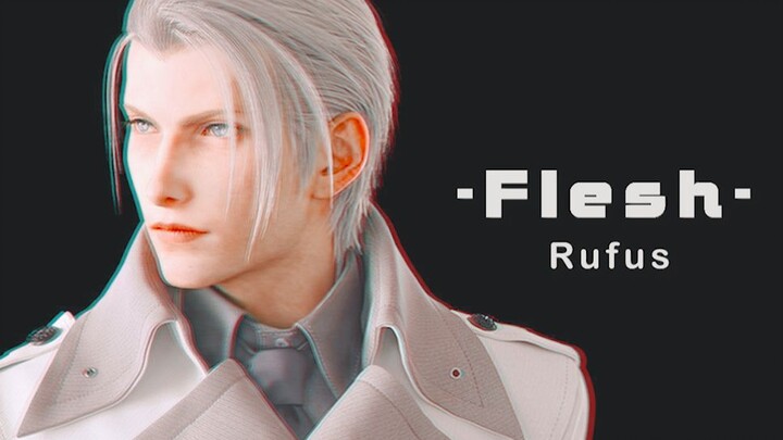 FF7r】【Rufus】FLesh