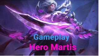 Gameplay Hero Martis part 2😈