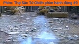 Phim: Thợ săn tủ chiến phim hành động #9