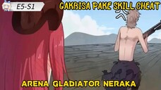 GAWAT❗ MC GAK BISA PAKE SKILL. ARENA GLADIATOR NERAKA ‼️