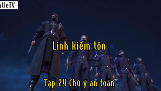 Linh kiếm tôn_Tập 24 Chú ý an toàn