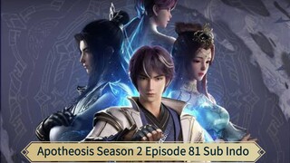 Apotheosis Season 2 Episode 81 Sub Indo