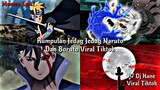 🔥Kumpulan Jedag Jedug Naruto Dan Boruto Terbaru Viral Tiktok || Dj Kane🎶