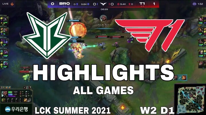 Highlight T1 vs BRO All Game LCK Mùa Hè 2021 LCK Summer 2021 T1 vs Fredit BRION