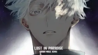 【Jujutsu Kaisen Ed】Lost in Paradise 【Electro Remix】