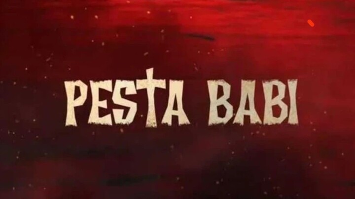 Pesta Babi [2026]
