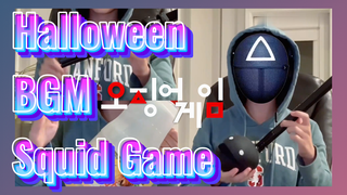 Halloween BGM Squid Game