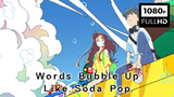 [ENG SUB] Words Bubble Up Like Soda Pop | Cider no You ni Kotoba ga Wakiagaru (2020)
