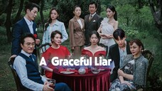 A Graceful Liar  Ep 6 (2025)Sub Indo