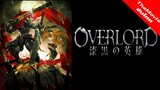 Overlord Movie 2 : Shikkoku no Eiyuu เกมจอมมารพิชิตโลก มูฟวี่ ฮีโร่แห่งความมืด [ซับไทย][FullHD]