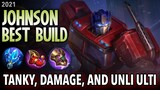 Johnson Best Build in 2021 | Johnson Instant Ultimate Build and Gameplay | Mobile Legends