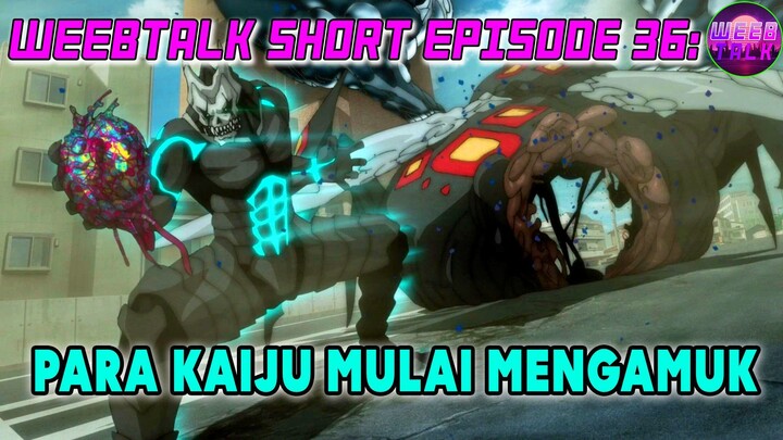 Kaiju No 8 Season 2 - Weebtalk Short Episode 36