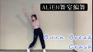 【Burn Break Crash翻跳】
