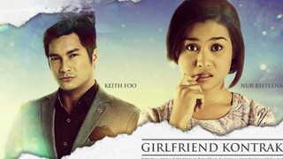 GIRLFRIEND KONTRAK (2015) FULL MOVIE.