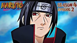 Naruto season 4 episode 2 hindi dubbed (ITACHI VS KAKASHI)🔥🔥#naruto #trending #OPSUBHRAFF #itachi