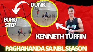 KENNETH TUFFIN ANG PAGHAHANDA PARA SA BAGONG NBL SEASON