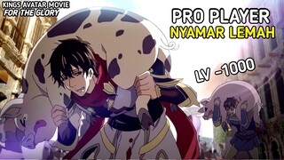 PRO PLAYER TOP GLOBAL 1 NYAMAR JADI NEWBIE SEBAGAI BEBAN TIM. KINGS AVATAR MOVIE; FOR THE GLORY