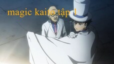 Magic Kaito Ảo Thuật Gia Kaito 1412 - Tập 1