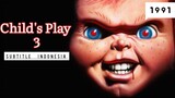 Child's Play 3 ( 1991 ) Sub Indo