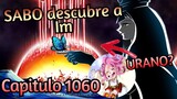 El CASTIGO de DIOS Destruye El REINO de Lulusia Y !El Sueño de LUFFY¡ | One Piece 1060
