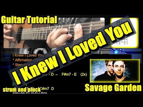 I Knew  I Loved You by Savage Garden | Guitar Tutorial