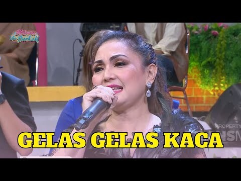 Gelas Gelas Kaca | Nia Daniati | KETAWA ITU BERKAH (5/1/23)