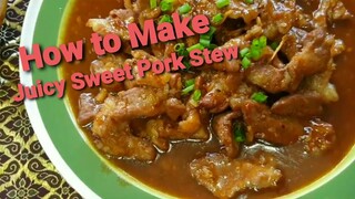 How to Make Thai Juicy Sweet Pork Stew