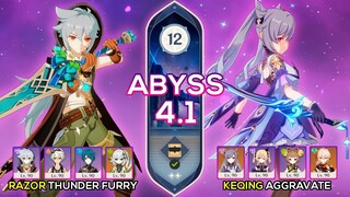 Razor Thundering Furry & Keqing Aggravate | Spiral Abyss 4.1 Floor 12 9 Stars | Genshin Impact