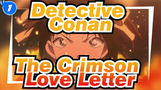 Detective Conan| The Crimson Love Letter (Epicness Scenes)_1