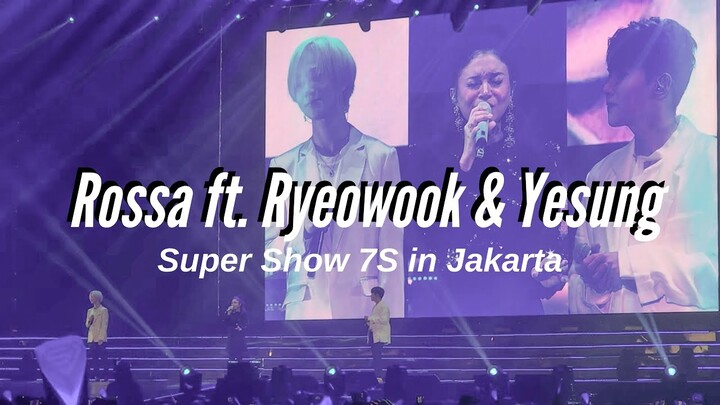 [FANCAM] 190615 Rossa ft. Ryeowook and Yesung - Tegar | Super Show 7S in Jakarta #SS7Sinjkt