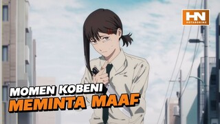 Meminta Maaf Kepada Denji | MOMEN KOBENI MEMINTA MAAF